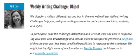 Screenshot Weekly Writing Challenge: Object guest post by Andrea Badgley on The Daily Post